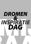 Dromen en Inspiratie Dag